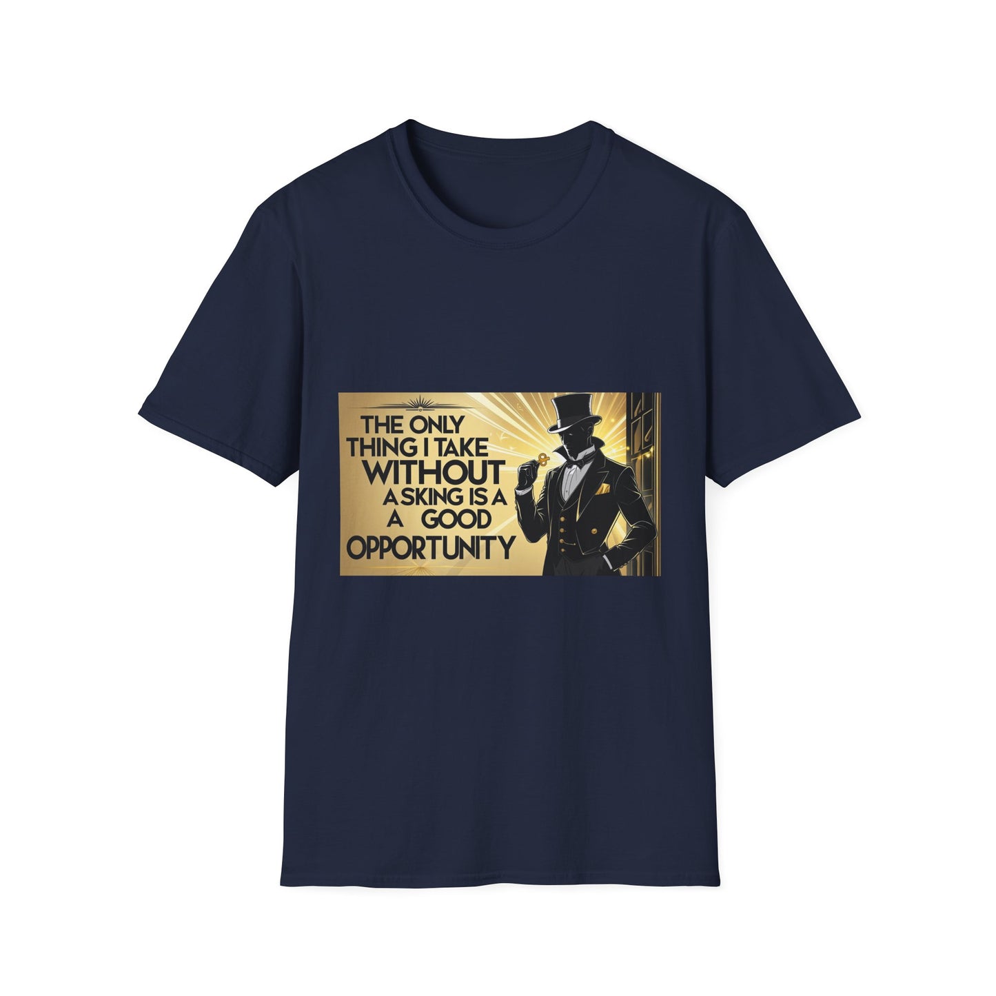 Opportunity Quote T-Shirt, Motivational Tee, Unisex Graphic Shirt, Gift for Dreamers, Casual Wear, Inspirational Apparel